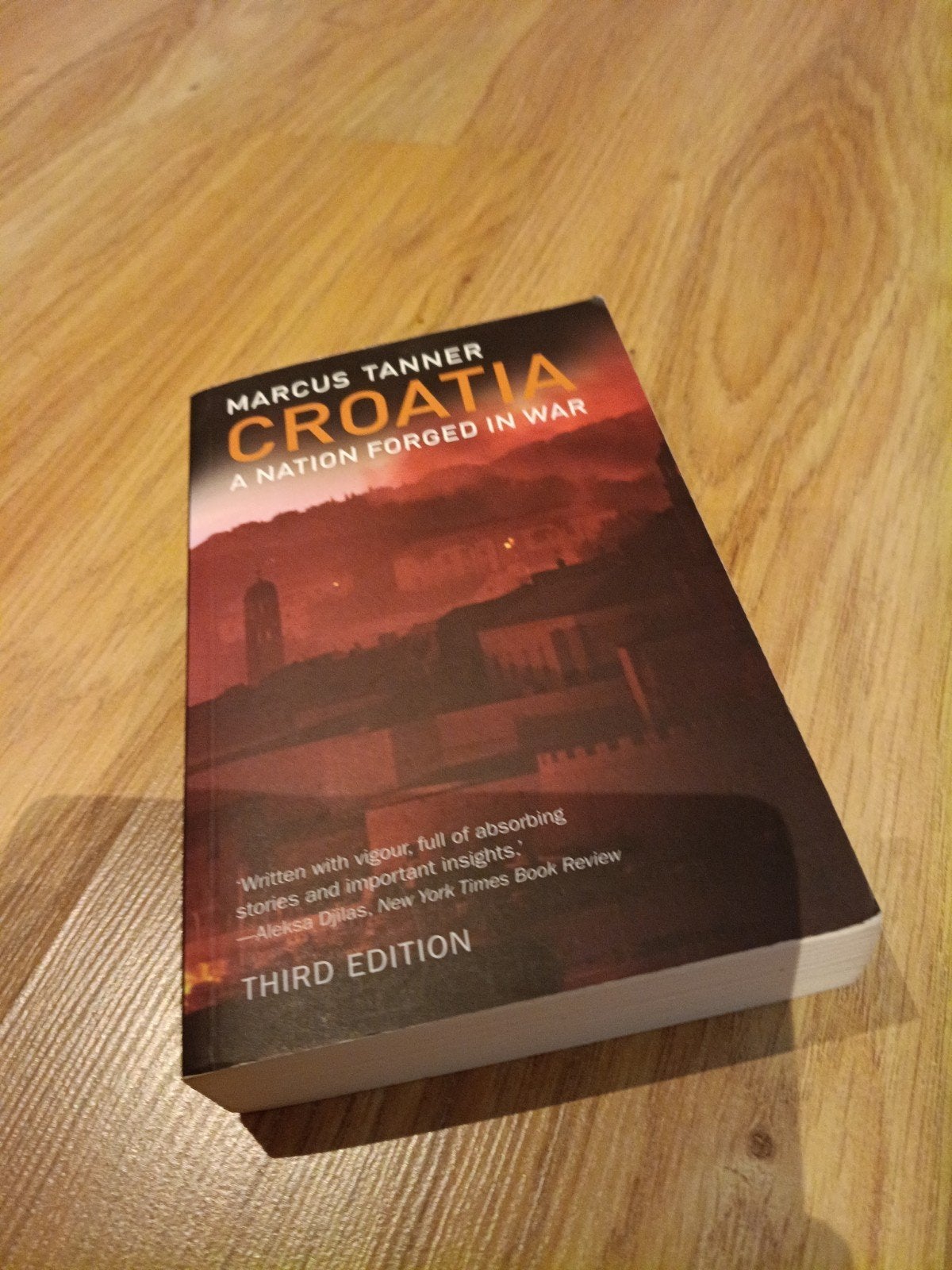 Croatia: A Nation Forged in War, Gelezen, Niet van toepassing, Marcus Tanner, Ophalen of Verzenden