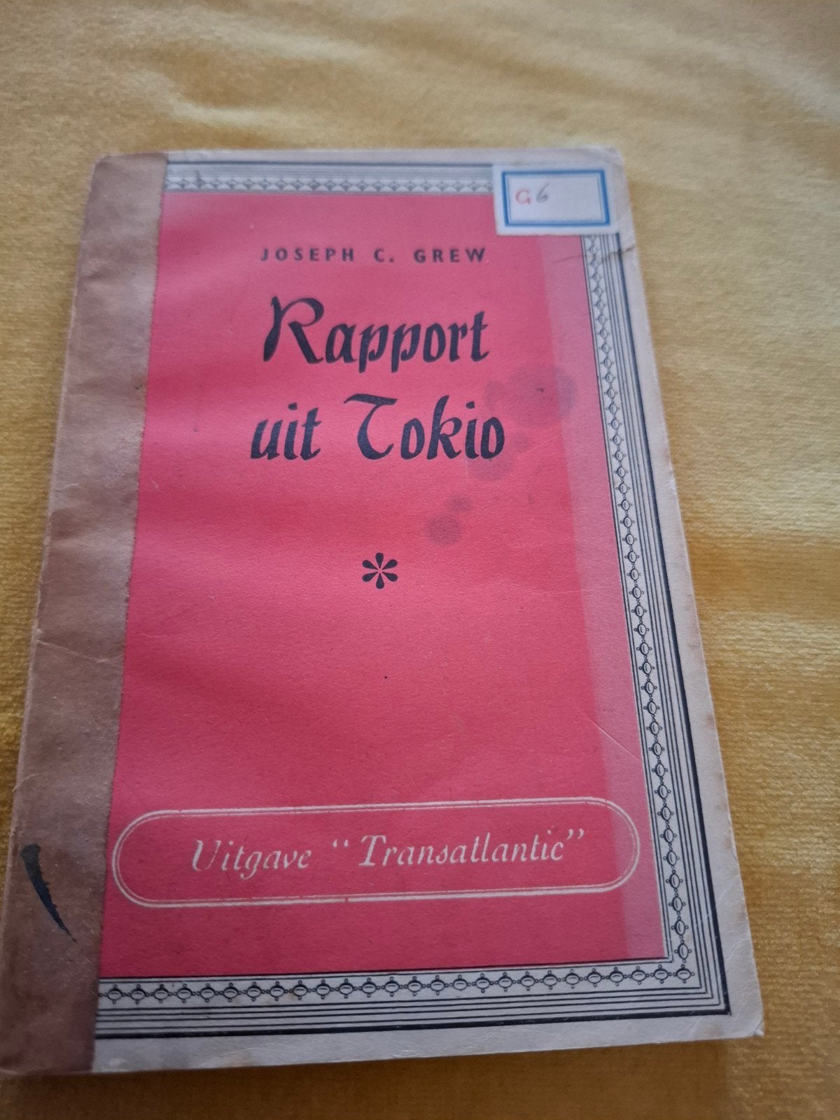 Rapport uit Tokio - Joseph C. Grew (1944), Ophalen of Verzenden, Gelezen, Joseph C. Grew, Wereld overig