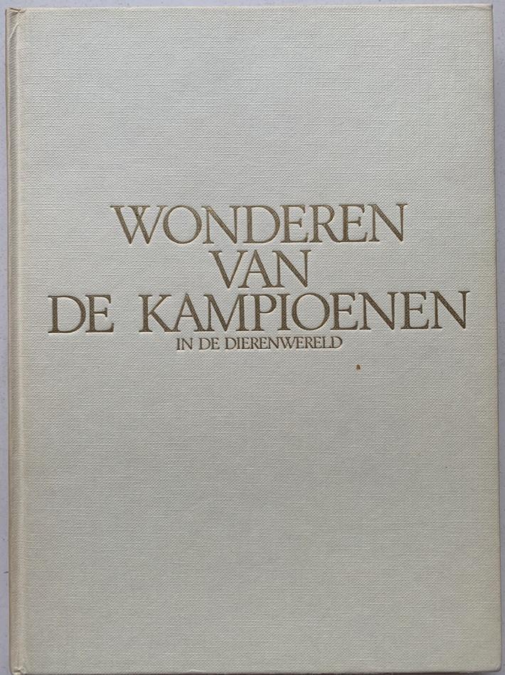 Wonderen van de kampioenen in de dierenwereld, Ophalen of Verzenden, Gelezen, Natuurwetenschap