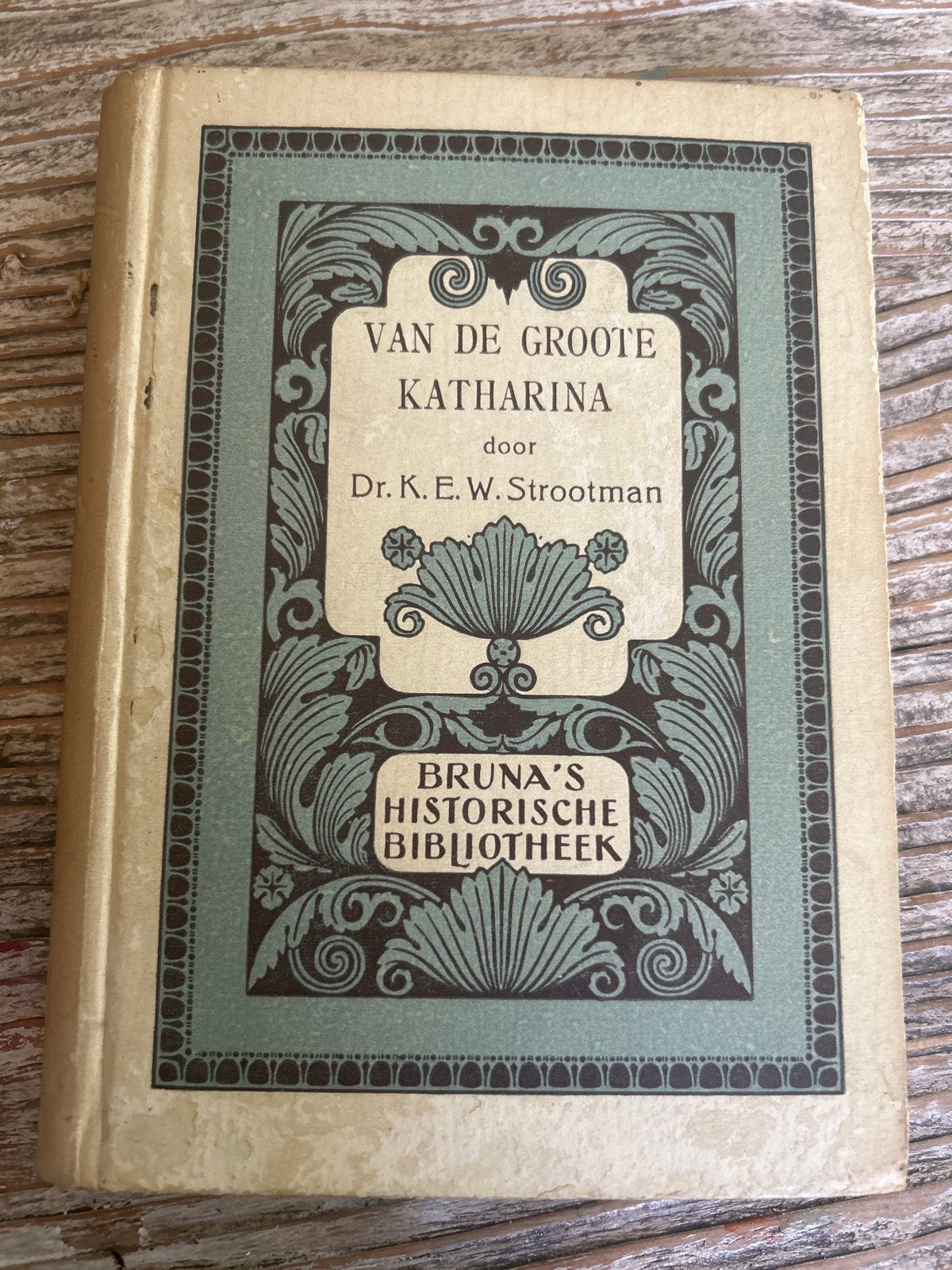 Van de Groote Katharina - Dr. K.E.W. Strootman, Ophalen of Verzenden, Gelezen, Overige