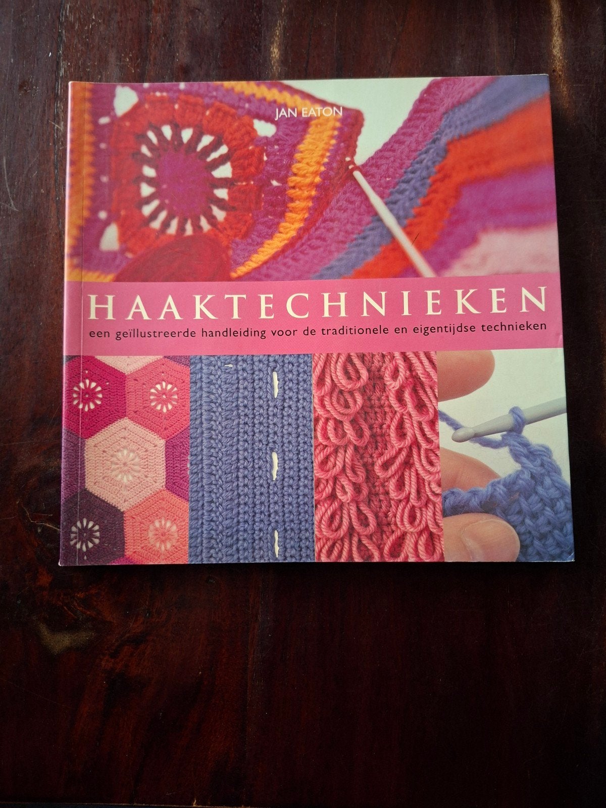 Haaktechnieken. Jan Eaton. bieden., Boeken, Ophalen of Verzenden, Zo goed als nieuw, Breien en Haken