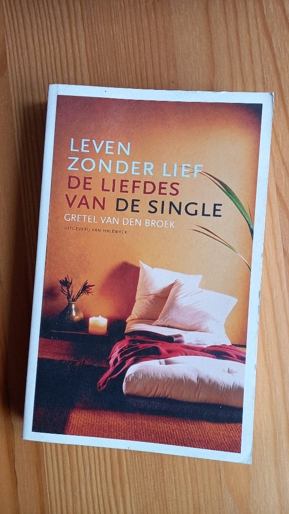 Gretel van den Broek - Leven zonder lief, Ophalen of Verzenden, Verhalen