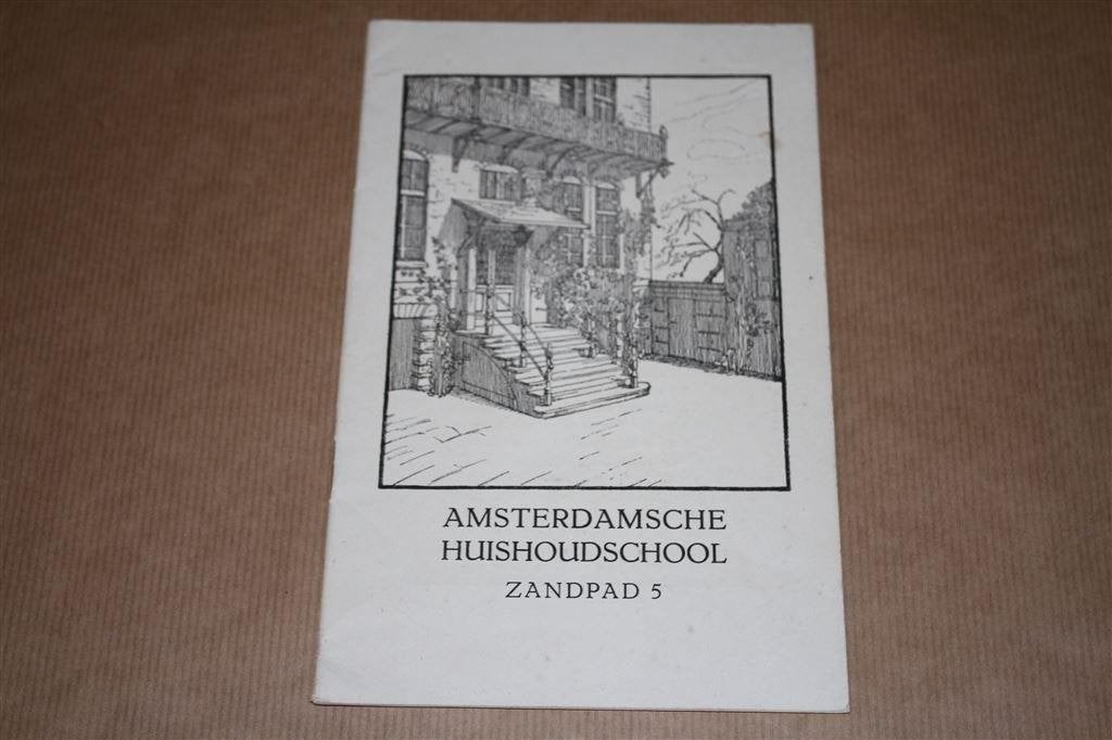 Prospectus Amsterdamsche Huishoudschool - Ca 1935 !!, Boeken, Ophalen of Verzenden, Gelezen