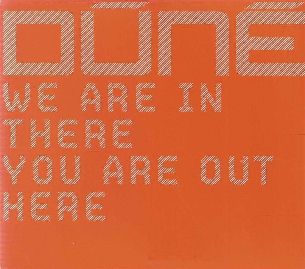 cd van Dune - We are in there you are out here., Verzenden, Zo goed als nieuw