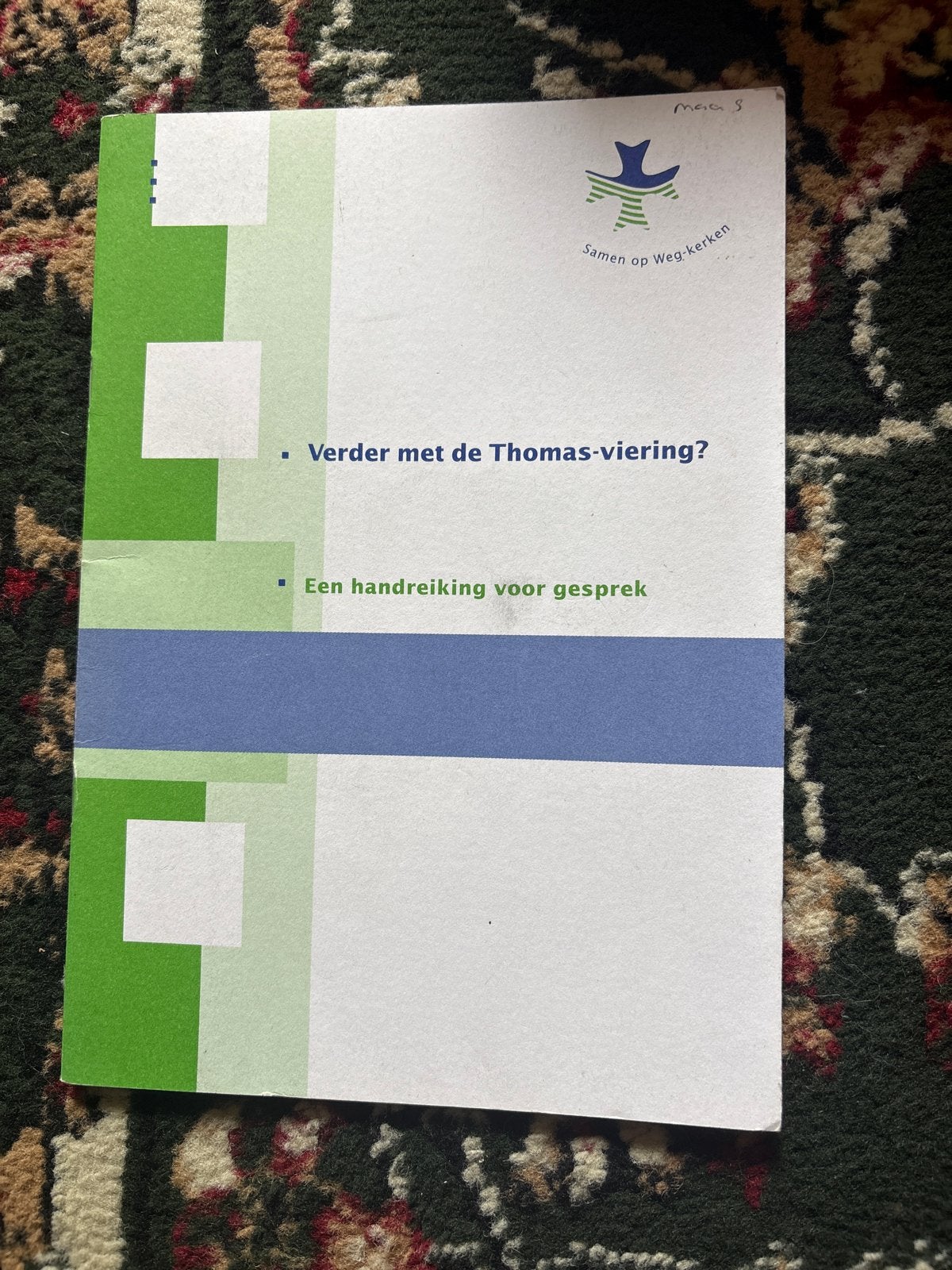 Verder met de Thomas-viering? Handreiking voor gesprek, Ophalen of Verzenden, Zo goed als nieuw, Christendom | Protestants