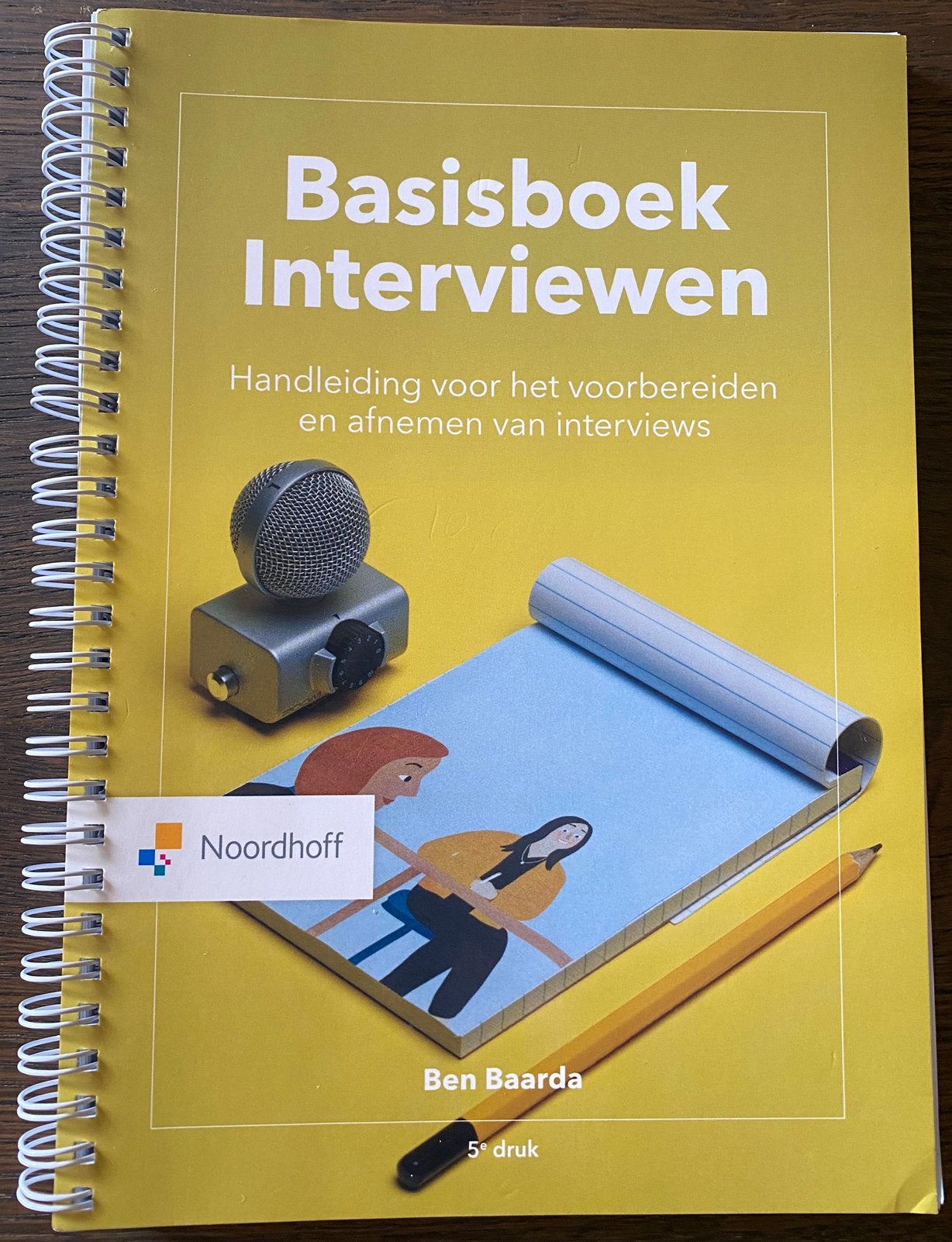 Basisboek Interviewen – Ben Baarda – 5e druk – nette staat, Boeken, Ophalen of Verzenden, Beta, Zo goed als nieuw, HBO