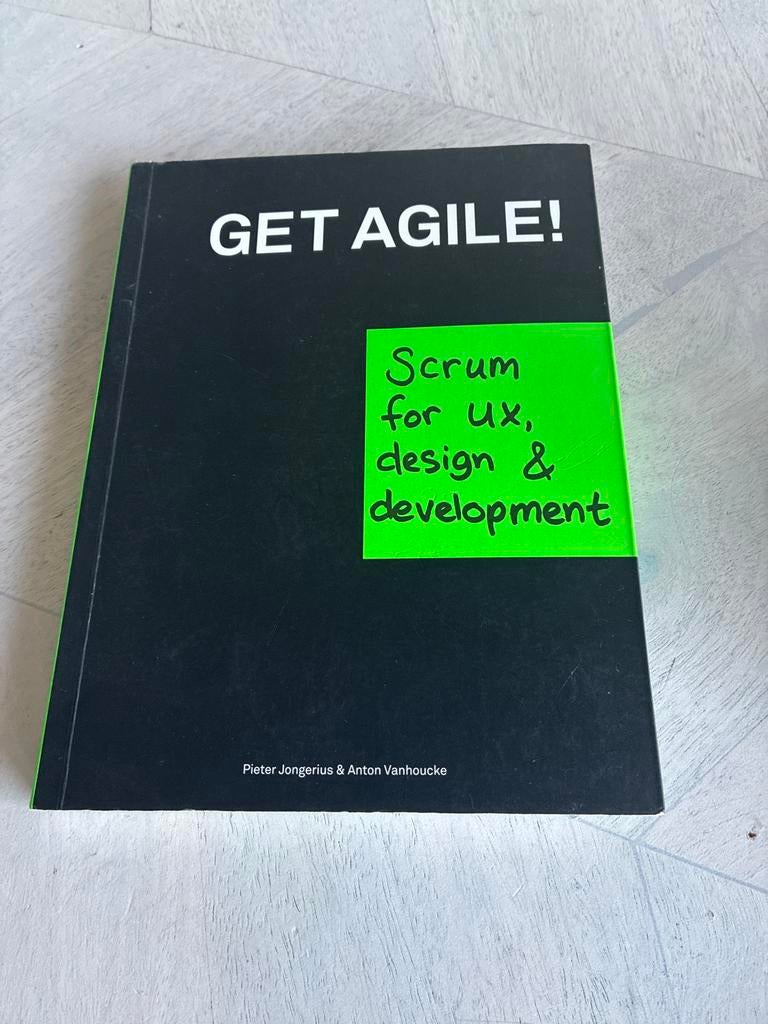 GET AGILE! Scrum voor UX, design & development, Boeken, Techniek, Gelezen, Overige onderwerpen, Ophalen of Verzenden