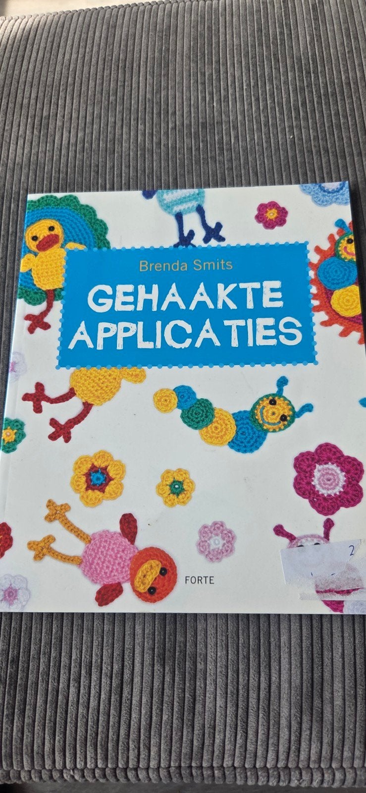 Gehaakte Applicaties - Brenda Smits - Haakboek, Hobby en Vrije tijd, Breien en Haken, Ophalen of Verzenden, Zo goed als nieuw