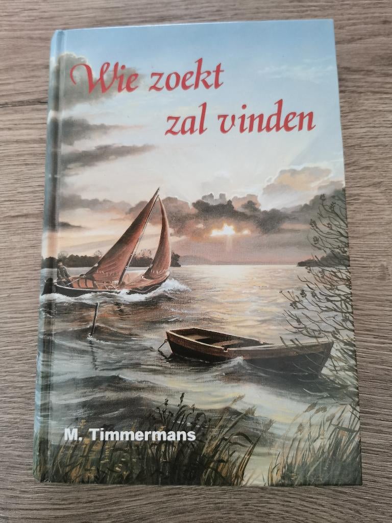 29 .. M. Timmermans - Wie zoekt zal vinden, Boeken, Godsdienst en Theologie, Ophalen of Verzenden, Zo goed als nieuw