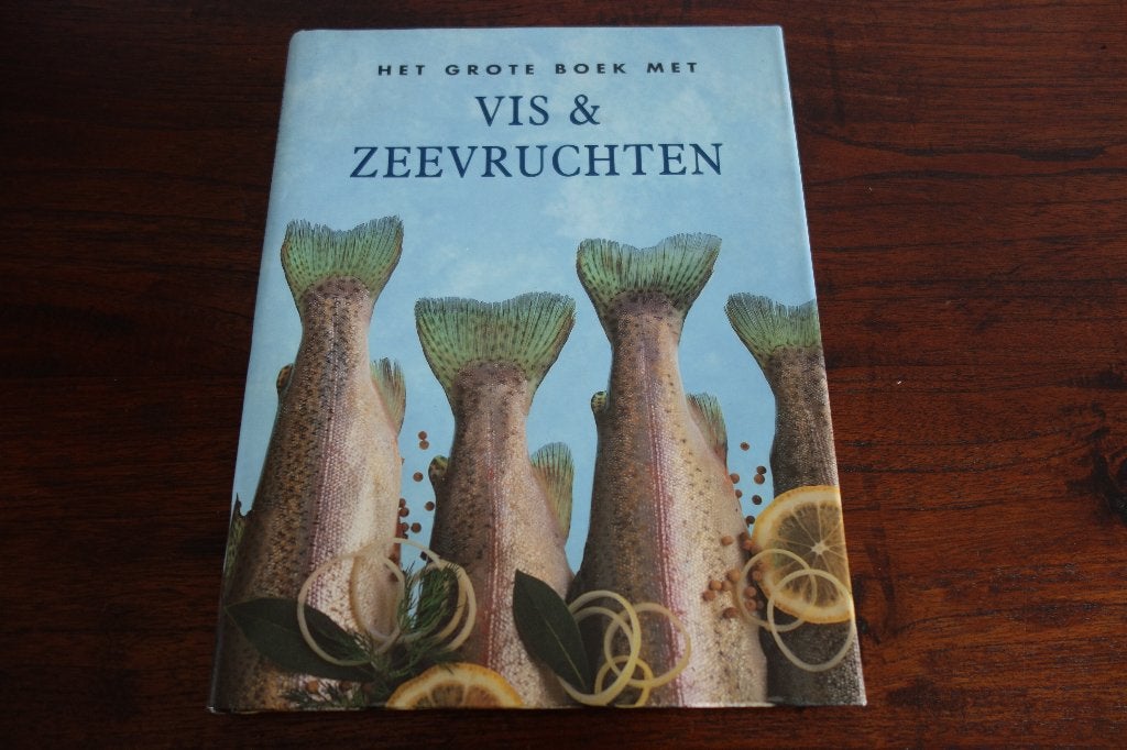 Kookboek Vis & Zeevruchten, Boeken, Kookboeken, Zo goed als nieuw, Verzenden