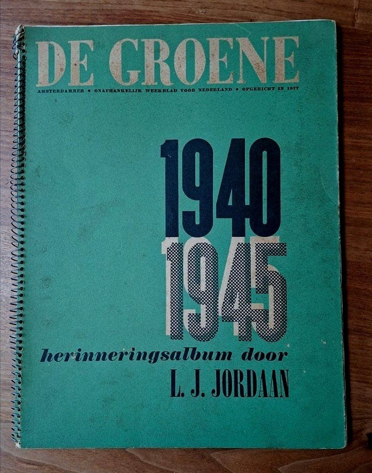 Bijzonder: De Groene 1940-1945 Herinneringsalbum Jordaan, Ophalen of Verzenden, Tweede Wereldoorlog, Gelezen
