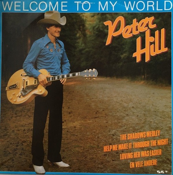 LP - Peter Hill - Welcome to my world, LP, Inclusief binnenhoes, Ophalen of Verzenden, Zo goed als nieuw