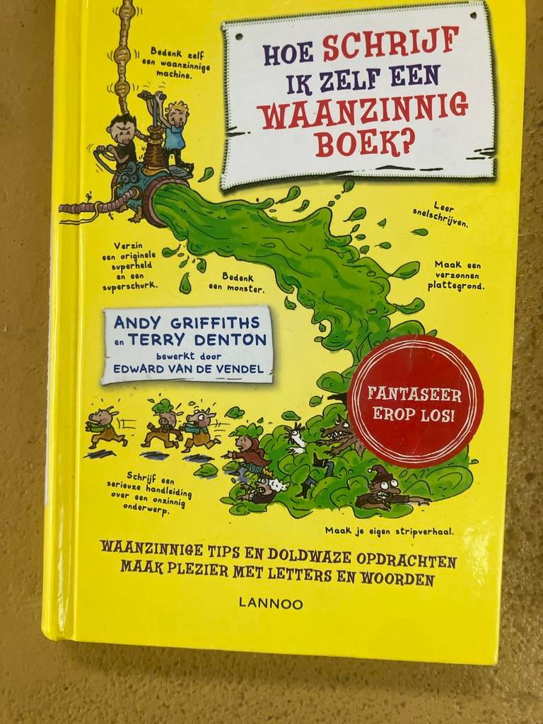 Hoe Schrijf Ik Zelf Een Waanzinnig Boek? - Andy Griffiths, Ophalen of Verzenden, Zo goed als nieuw, Fictie algemeen