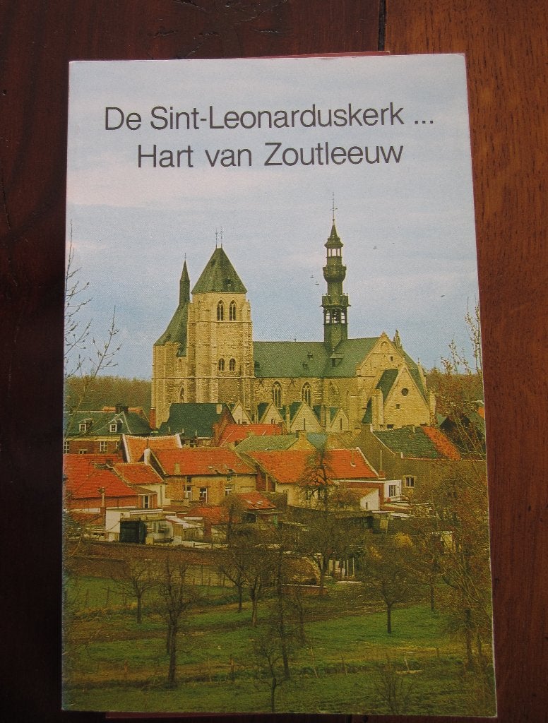 De Sint-Leonarduskerk...Hart van Zoutleeuw, Boeken, E.Vandeput, Ophalen of Verzenden, Zo goed als nieuw, Overige onderwerpen