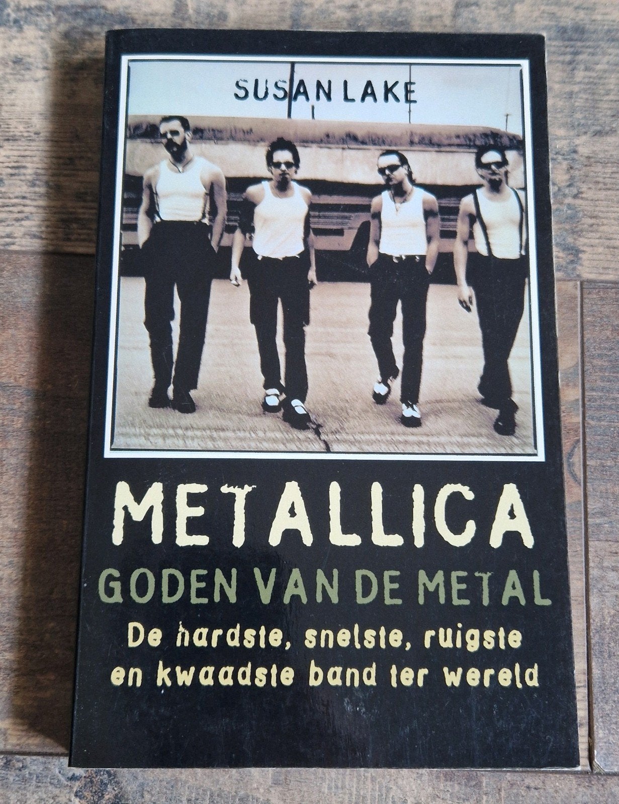 Metallica: Goden van de Metal - Boek over de band, Ophalen, Susan Lake, Artiest, Zo goed als nieuw