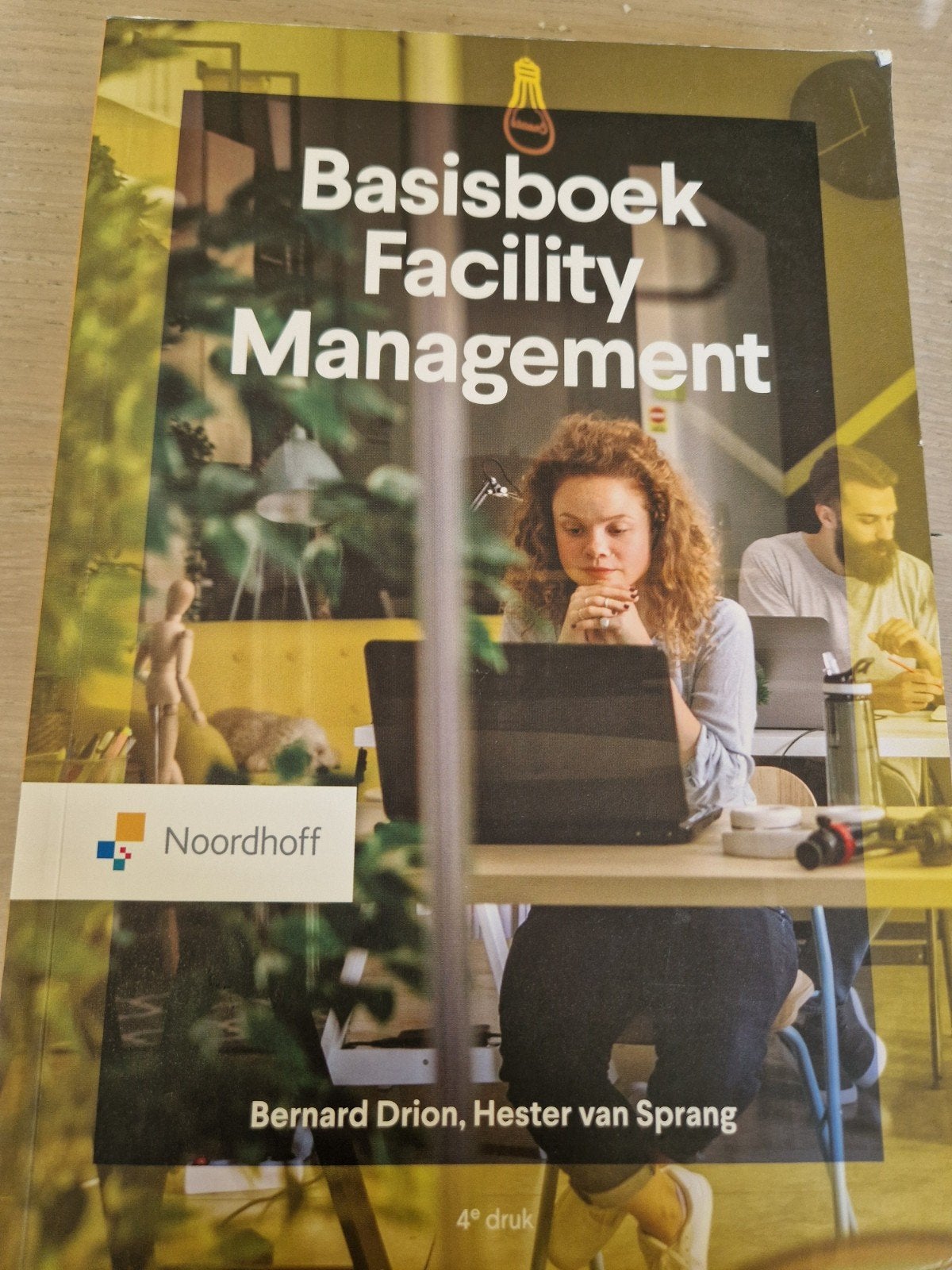 Basisboek Facility Management - 4e druk, Bernard Drion, Hester van Sprang, Zo goed als nieuw, Gamma, HBO