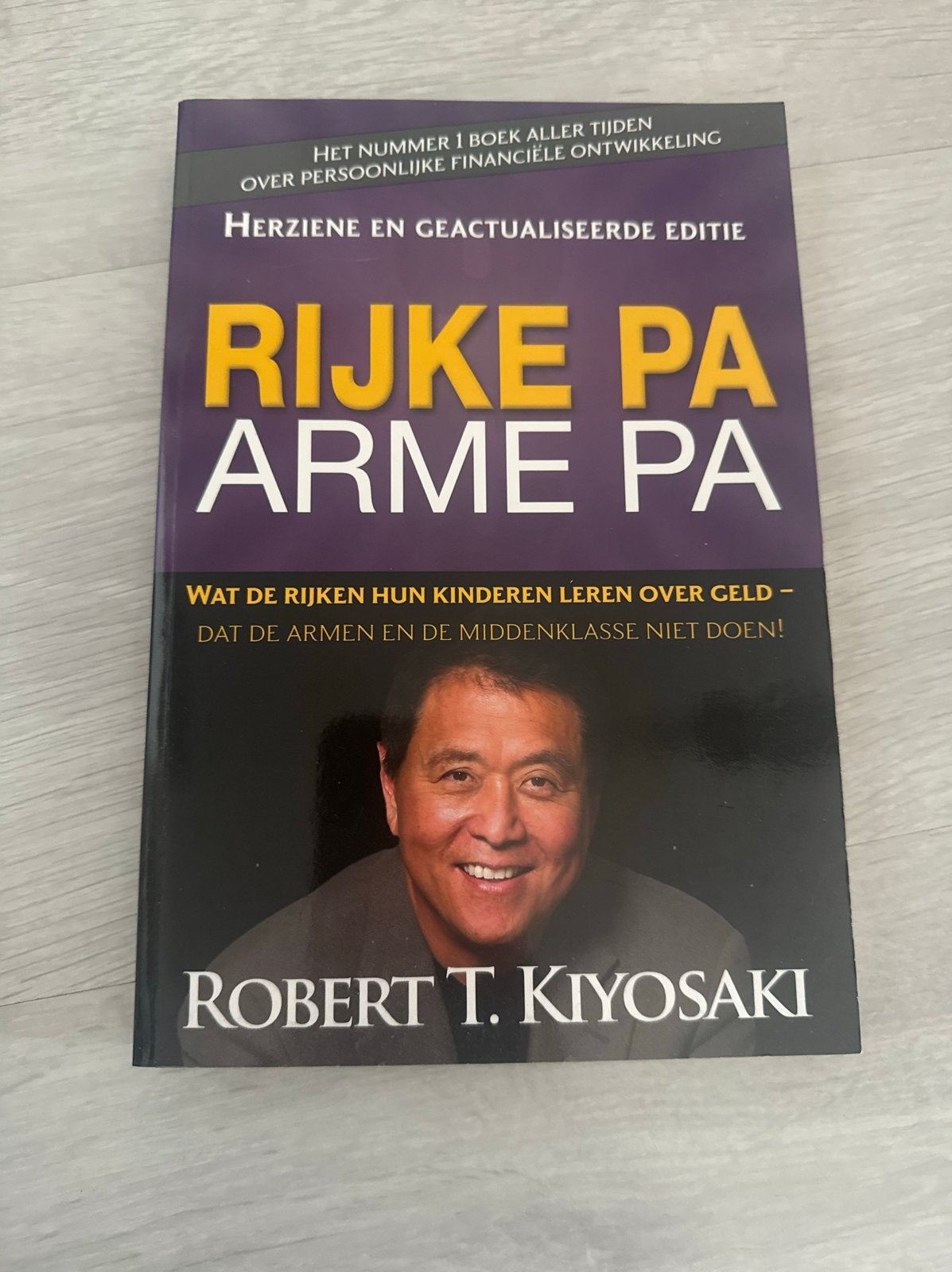 Rijke Pa, Arme Pa - Robert T. Kiyosaki (Financiële Educatie), Ophalen of Verzenden, Zo goed als nieuw, Geld en Beleggen