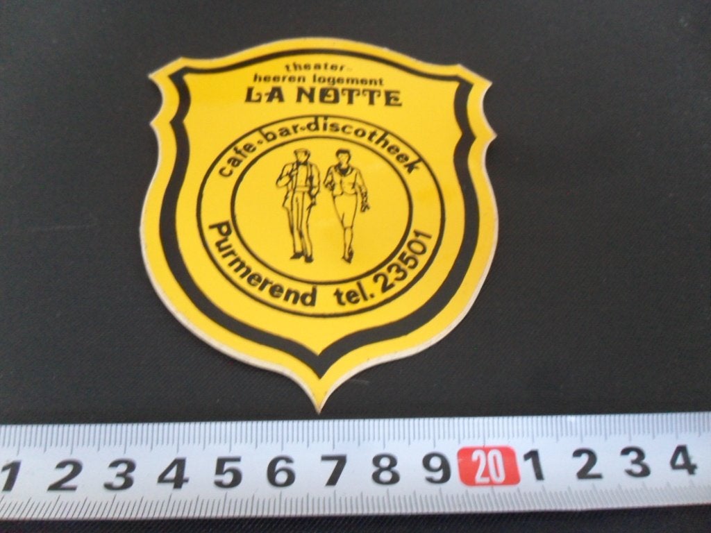 sticker Purmerend Theater heeren logement LA NOTTE Cafe bar, Ophalen, Zo goed als nieuw