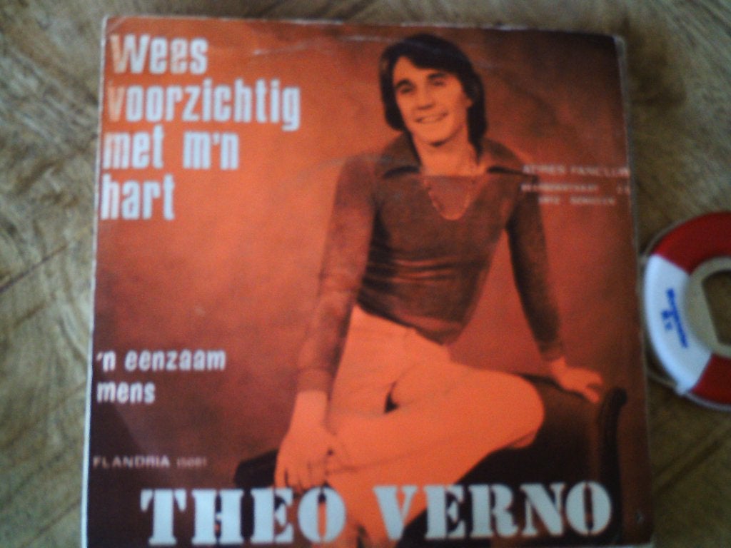 Theo Verno - Wees voorzichtig met m'n hart (single) 6s, 7 inch, Zo goed als nieuw, Beschermende buitenhoes, Overige typen