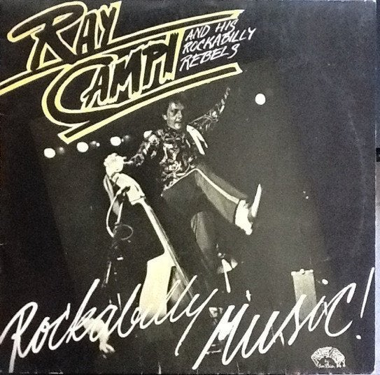 LP Ray Campi and his Rockabilly Rebels - Rockabilly music, Ophalen, Gebruikt, 12 inch