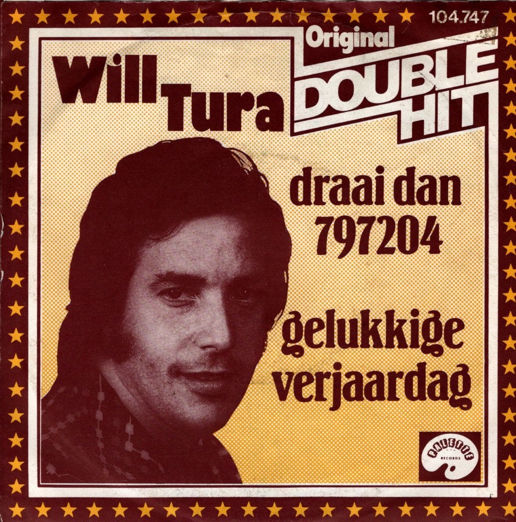 Will Tura - Draai dan 797204, 7 inch, Ophalen of Verzenden, Zo goed als nieuw, Fotohoes