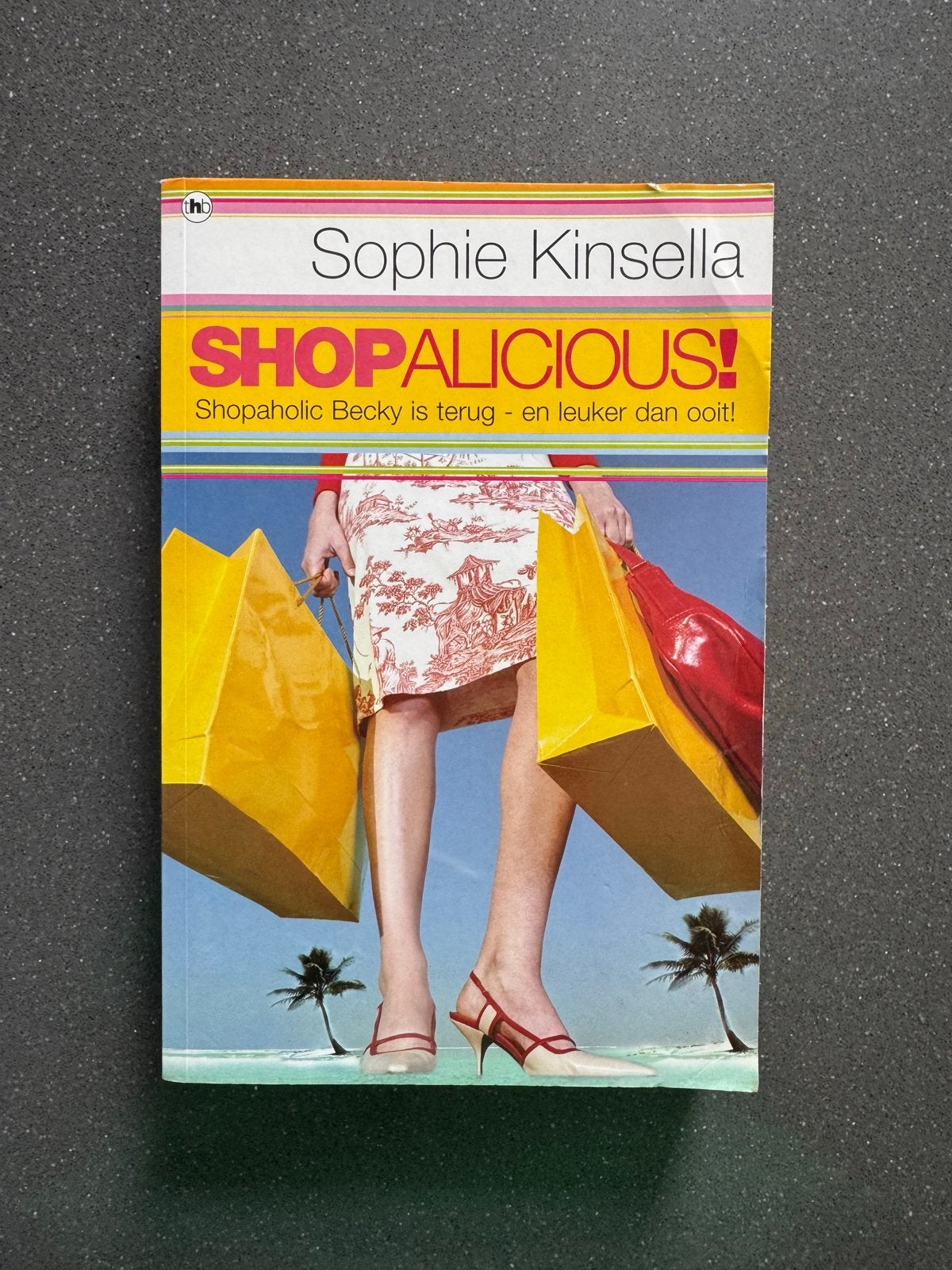 Shopaholic! - Sophie Kinsella (Paperback), Ophalen of Verzenden, Zo goed als nieuw