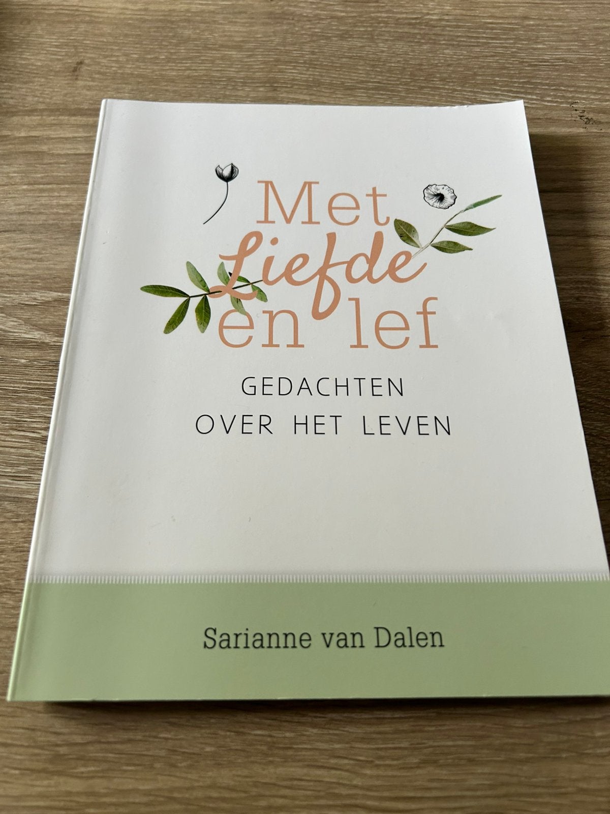 Sarianne van Dalen - Met liefde en lef, Ophalen of Verzenden, Zo goed als nieuw, Sarianne van Dalen