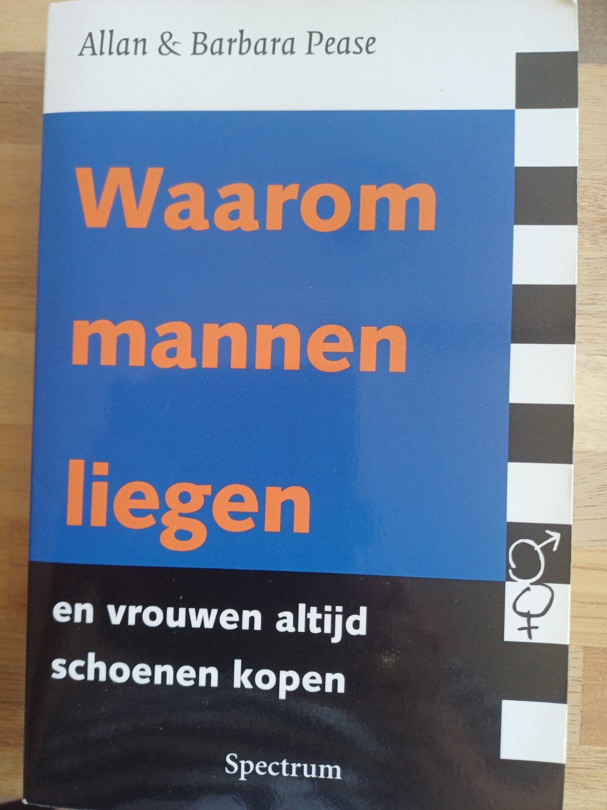 Waarom mannen liegen en vrouwen zoveel schoenen kopen, Ophalen of Verzenden, Allan Pease, Ontwikkelingspsychologie, Zo goed als nieuw