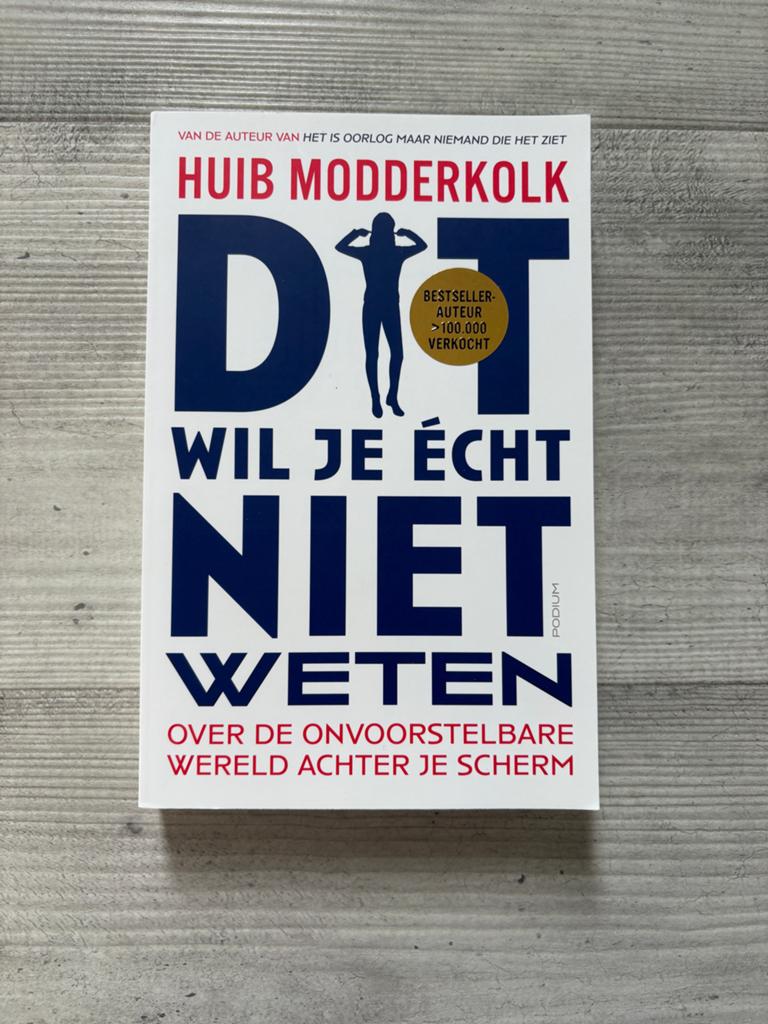 Huib Modderkolk - Dit wil je écht niet weten, Ophalen of Verzenden, Nieuw, Huib Modderkolk