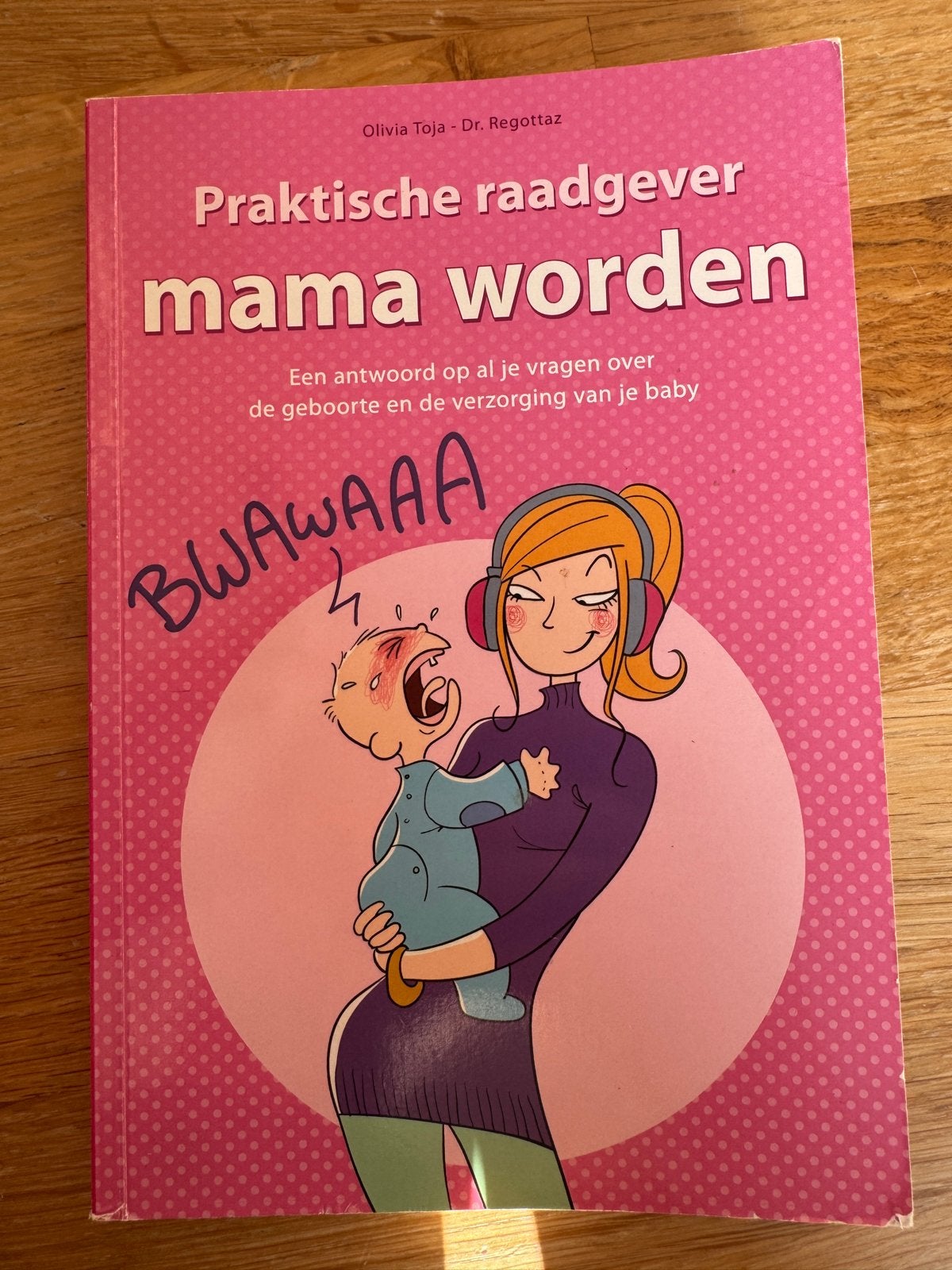 Praktische raadgever mama worden - Olivia Toja, Ophalen of Verzenden, Zo goed als nieuw, Zwangerschap en Bevalling