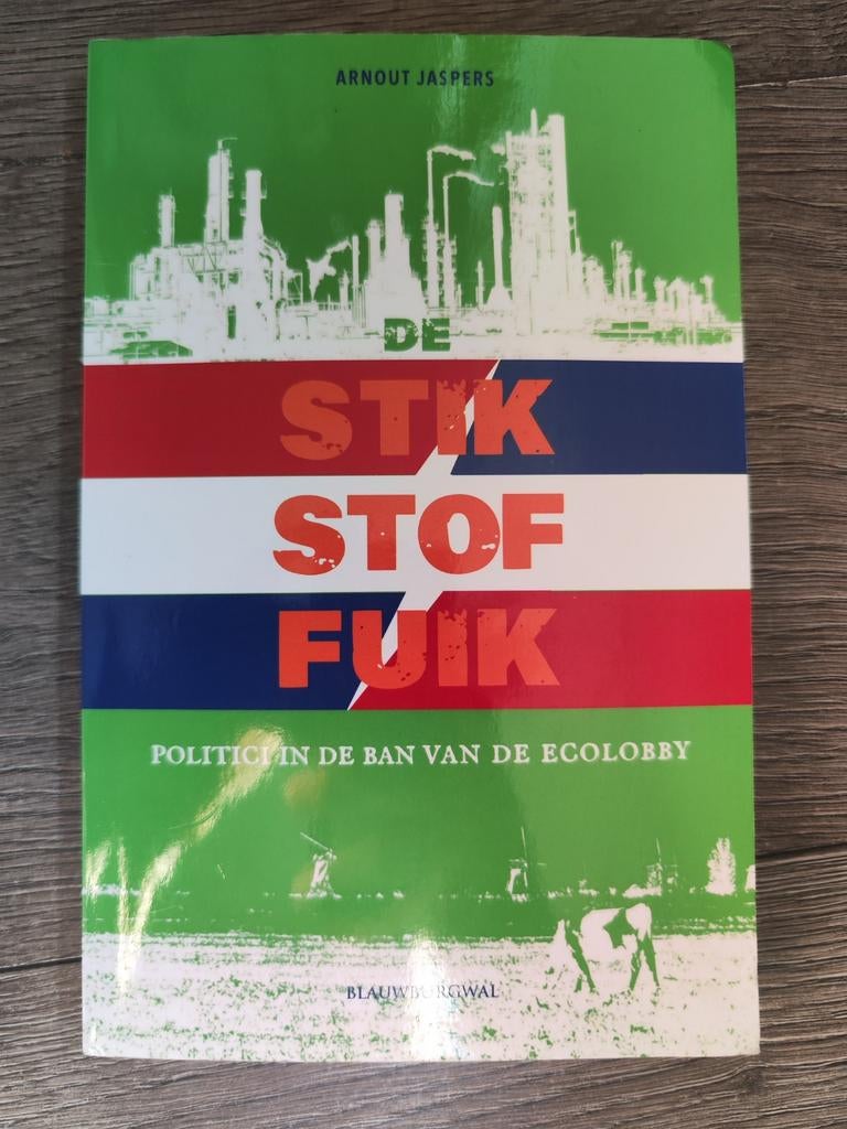 De stikstoffuik – Arnout Jaspers | Stikstofcrisis, Boeken, Ophalen of Verzenden, Zo goed als nieuw, Arnout Jaspers, Nederland
