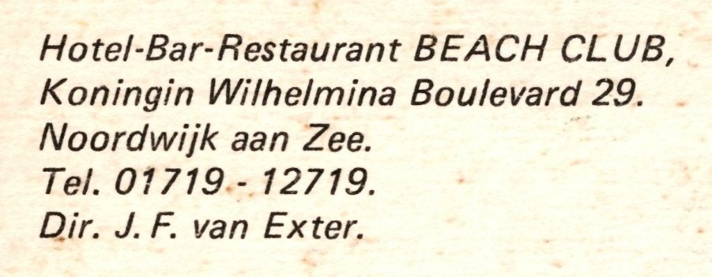 43743	Noordwijk	aan Zee	1977 Hotel Restaurant	Beach Club, Ophalen of Verzenden, 1960 tot 1980, Ongelopen, Zuid-Holland