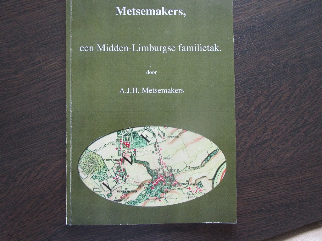 Metsemakers, een Midden-Limburgse familietak, Ophalen of Verzenden, Nieuw