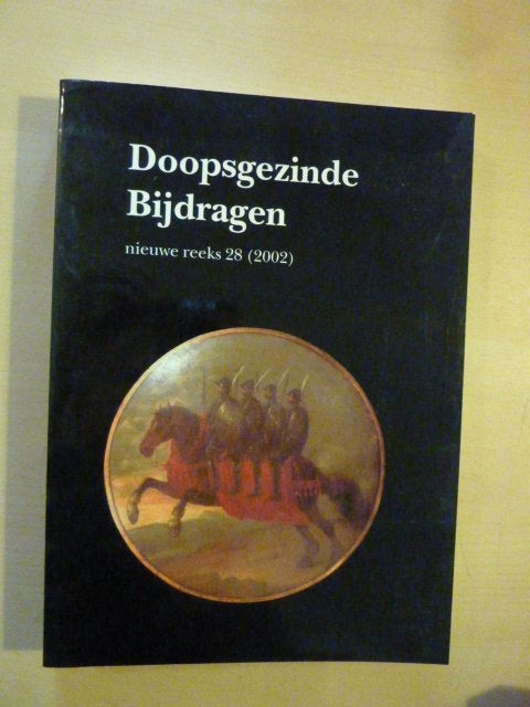 Doopsgezinde bijdragen nieuwe reeks 28 - 2002, Ophalen of Verzenden, Zo goed als nieuw