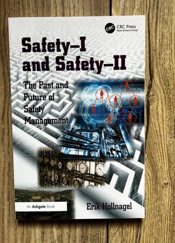 Safety-1 and Safety-2 - Erik Hollnagel, Ophalen of Verzenden, Zo goed als nieuw