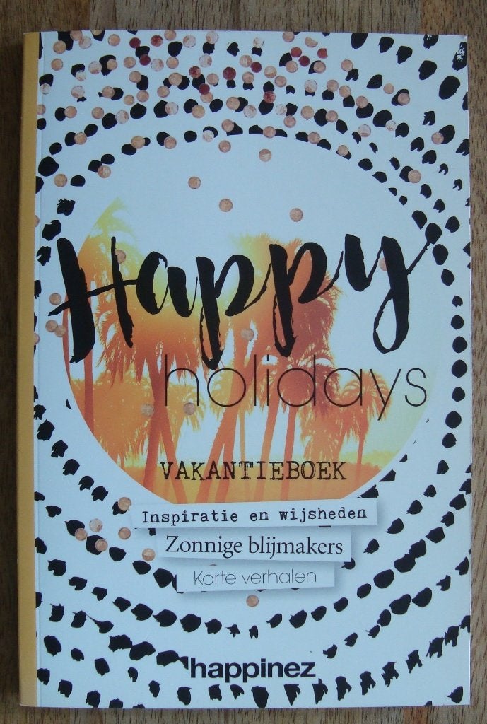 Happy Holidays Vakantieboek 2016 & 2017 & Stadsgids Happinez, Happinez, Overige typen, Ophalen of Verzenden, Zo goed als nieuw