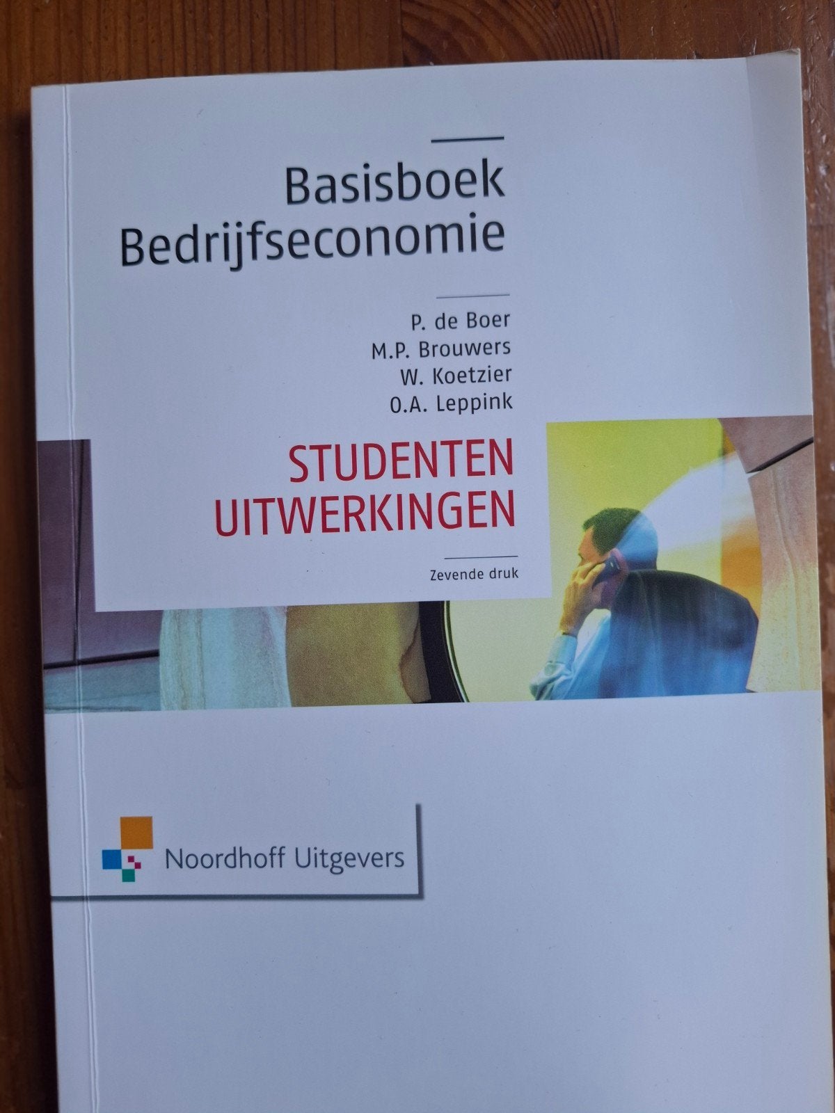Basisboek Bedrijfseconomie Studenten Uitwerkingen, Gelezen, P. de Boer, M.P. Brouwers, W. Koetzier, O.A. Leppink, Gamma, HBO