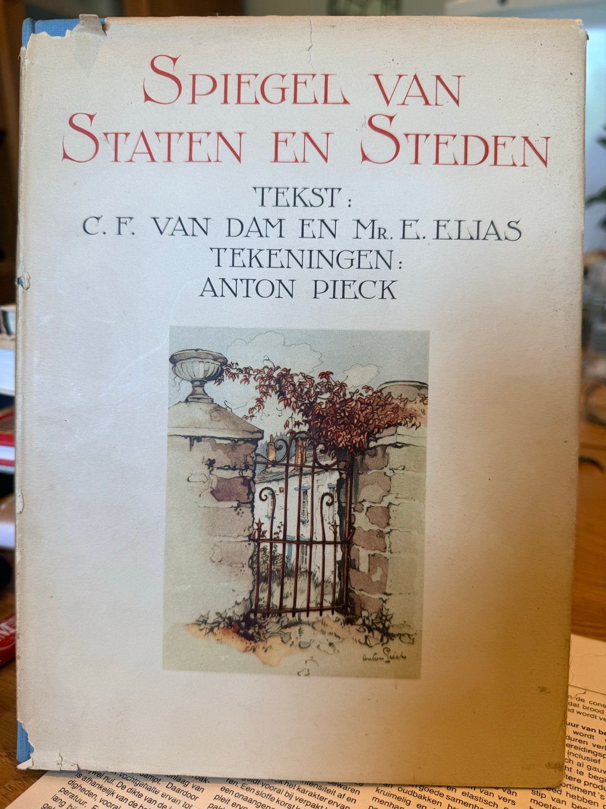 Spiegel van Staten en Steden - Anton Pieck, C.F. van Dam, Ophalen, Gelezen, Nederland