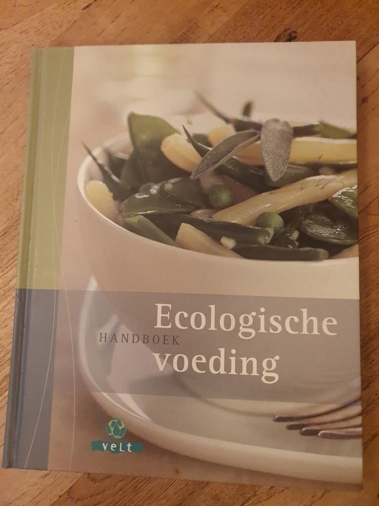 Handboek Ecologische voeding - Velt (3e druk, 2003), Boeken, Ophalen of Verzenden, Zo goed als nieuw