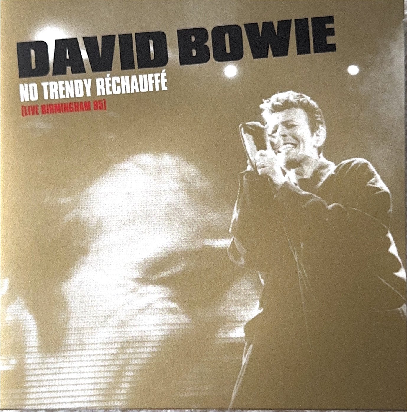 DAVID BOWIE, No Trendy Rechauffe, Live Birmingham, Zeldzaam, Cd's en Dvd's, Speciale editie, Zo goed als nieuw, Live-album, Verzenden