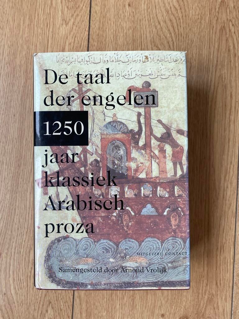 De taal der engelen: 1250 jaar klassiek Arabisch proza, Ophalen of Verzenden, Zo goed als nieuw, Spiritualiteit algemeen, Achtergrond en Informatie