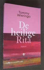 Tommy Wieringa : De heilige Rita, Boeken, Ophalen of Verzenden, Zo goed als nieuw