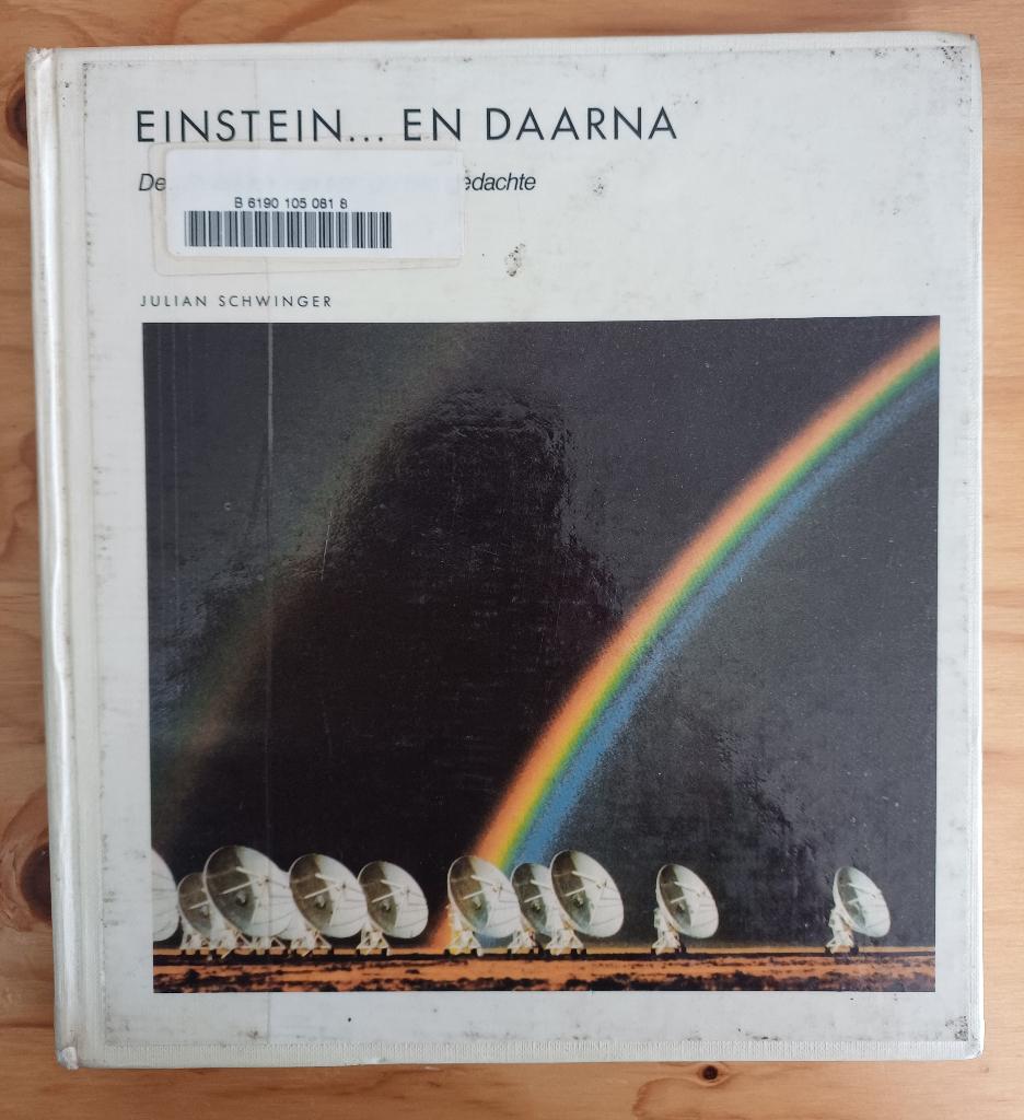 2+1 GRATIS! Einstein... en daarna - Julian Schwinger, Gelezen, Ophalen of Verzenden, Julian Schwinger, Natuurwetenschap