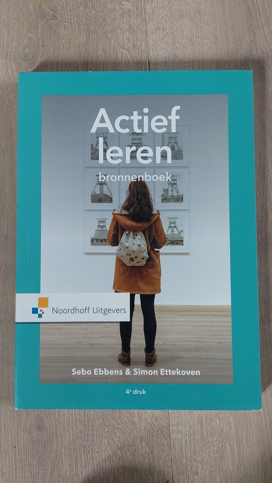 Actief leren bronnenboek - Sebo Ebbens & Simon Ettekoven, Ophalen of Verzenden, Zo goed als nieuw, HBO, Sebo Ebbens & Simon Ettekoven