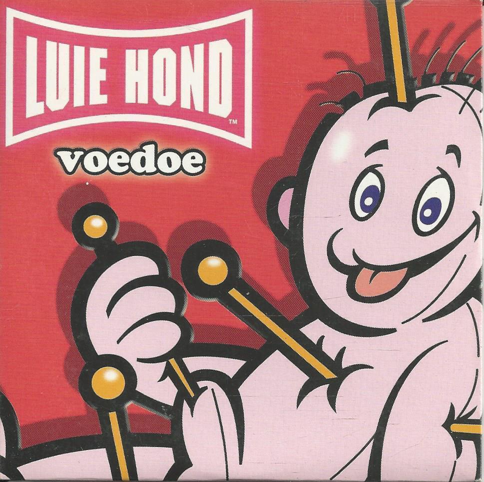 Luie Hond - Voedoe, 1 single, Ophalen of Verzenden, Nieuw in verpakking, Nederlandstalig
