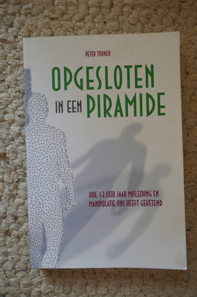 opgesloten in een piramide, Boeken, Overige wetenschappen, Ophalen of Verzenden, Zo goed als nieuw, Peter toonen
