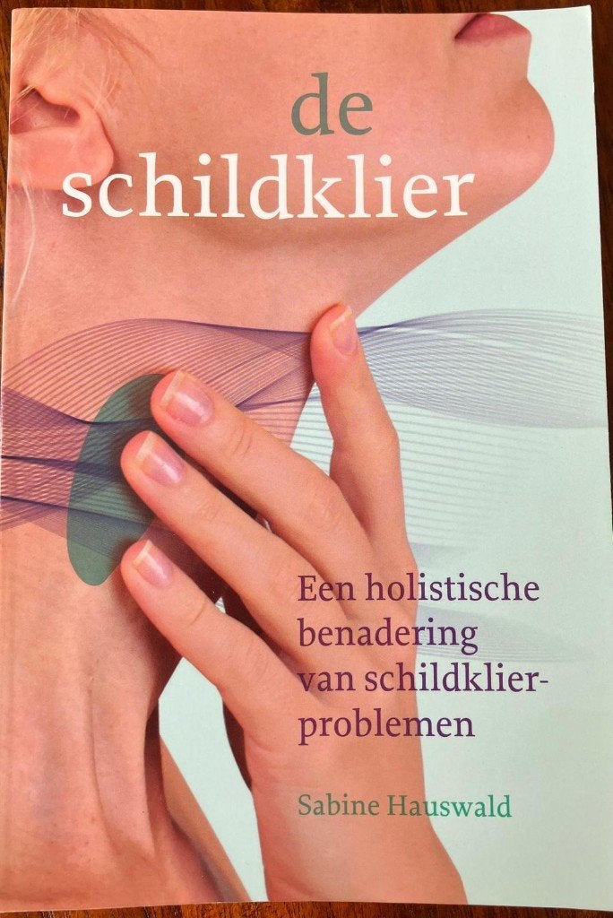 De schildklier, Gelezen, Kruiden en Alternatief, Ophalen of Verzenden, Sabine Hauswald