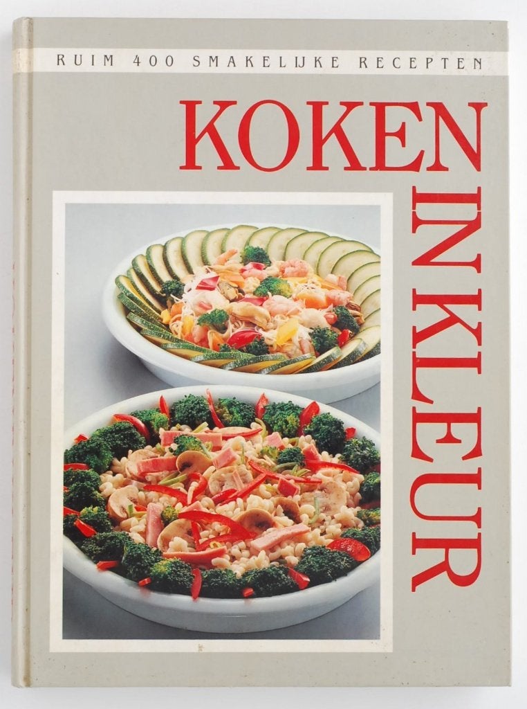 Koken in Kleur: 400 Smakelijke Recepten - Kookboek jaren 80, Verzenden, Zo goed als nieuw, Hoofdgerechten, Nederland en België