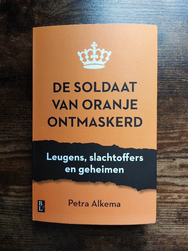 de soldaat van oranje ontmaskerd - Petra Alkema, Ophalen, Tweede Wereldoorlog, Zo goed als nieuw