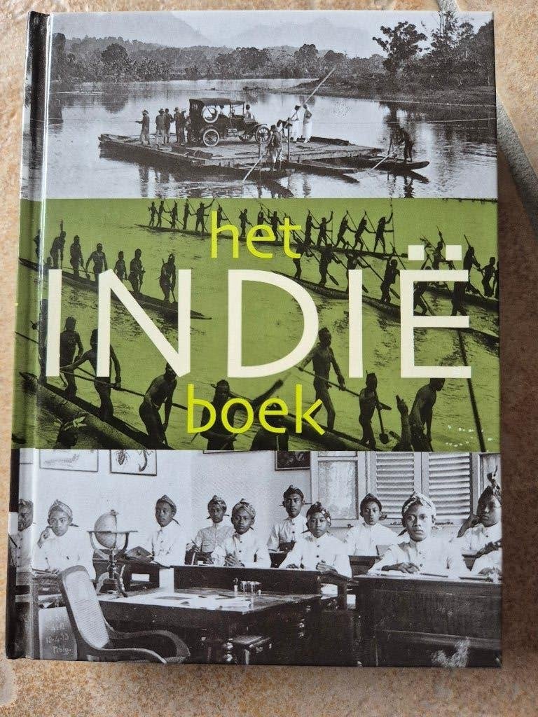 J. van Dijk - Het Indië boek Waanders uitgevers Nieuwstaat, Boeken, 20e eeuw of later, J. van Dijk; P. Boomgaard, Ophalen of Verzenden